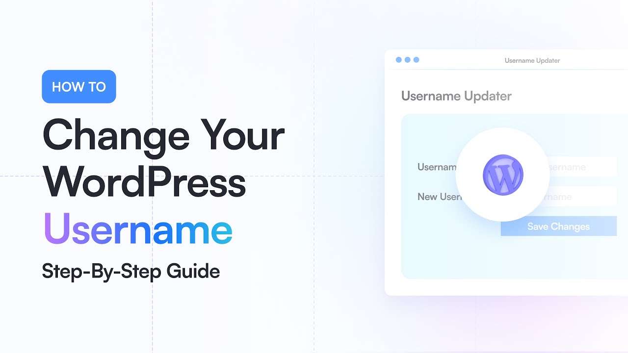 How to Change Your #wordpress Username | Easy and Hassle-Free