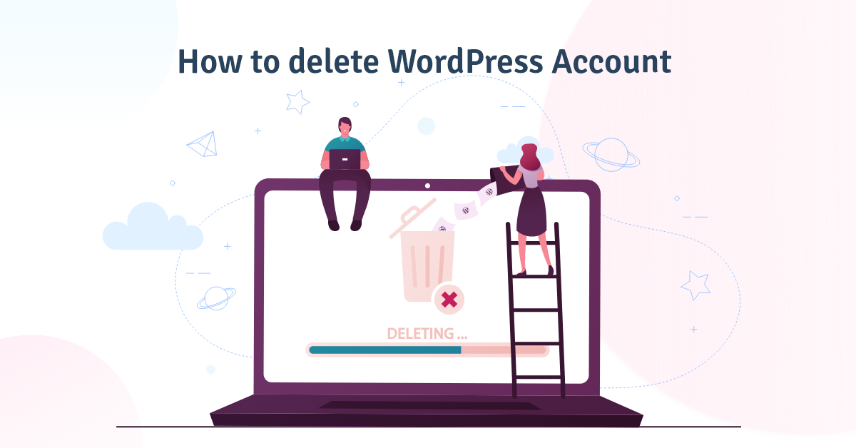 how to delete wordpress account