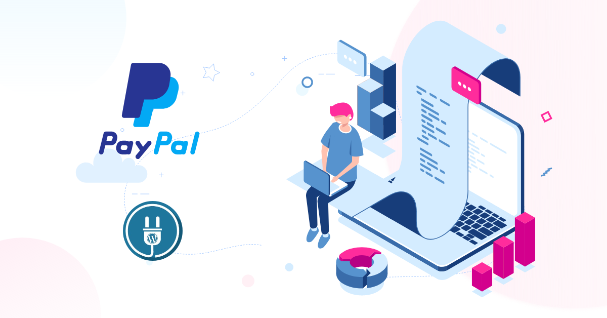 Best PayPal Plugin for WordPress