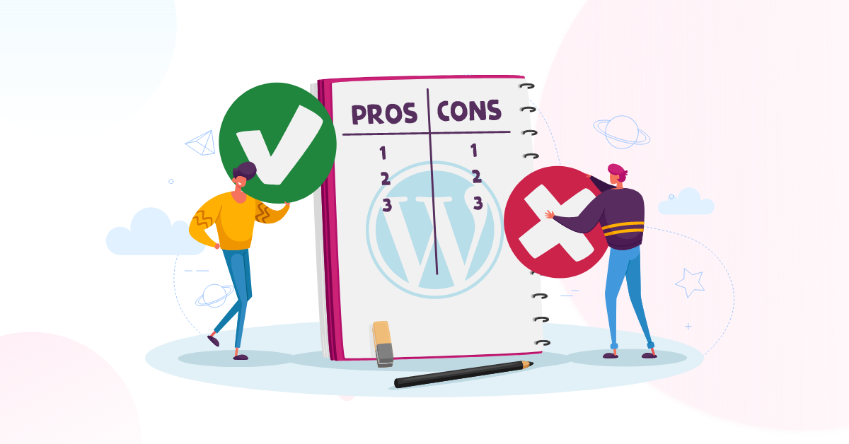 Pros and Cons of WordPress