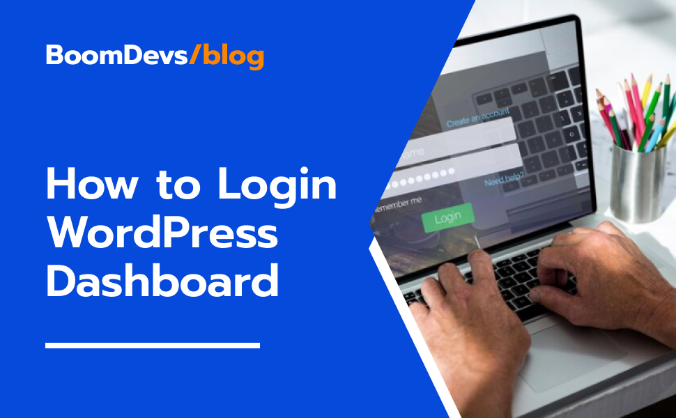 How to Login to WordPress Dashboard [Multiple Methods]